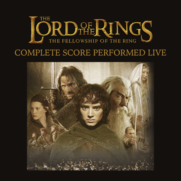 The Lord of the Rings: Fellowship of the Ring in Concert