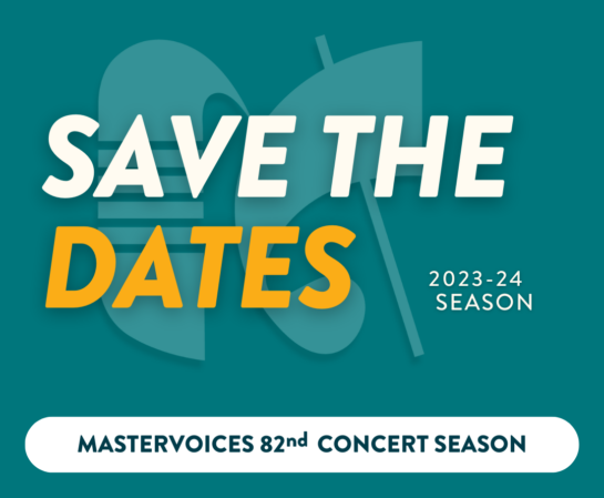 MasterVoices 2023-24 Season